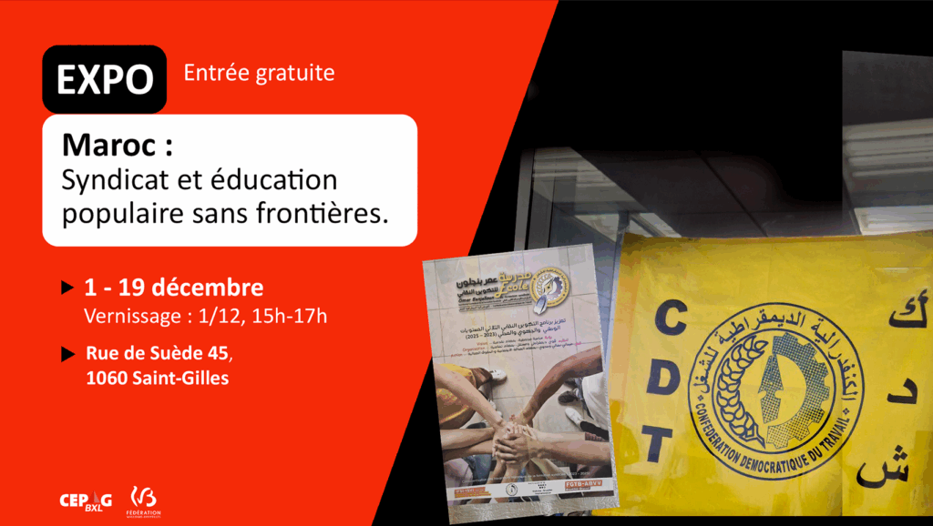 Expo photo - Maroc : Syndicat et éducation populaire sans frontières